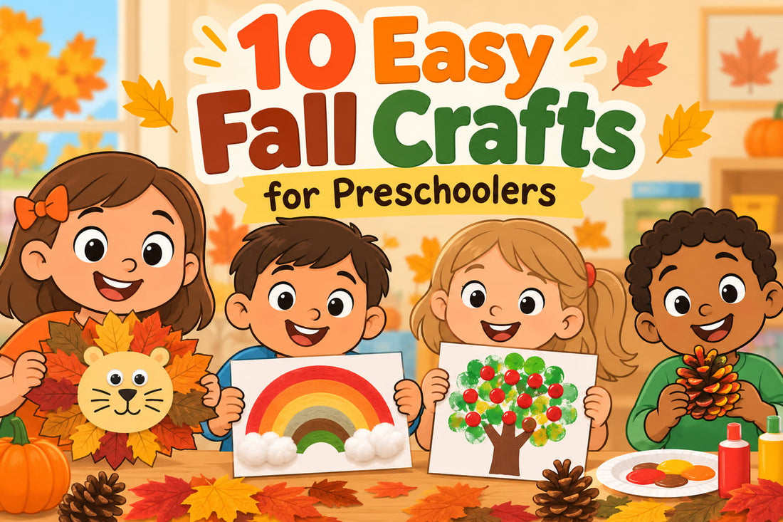 Easy Fall Crafts for Preschoolers: Simple Ideas for Ages 3–5
